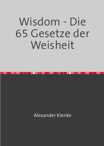 'Cover von Wisdom – Die 65 Gesetze der Weisheit'-Cover