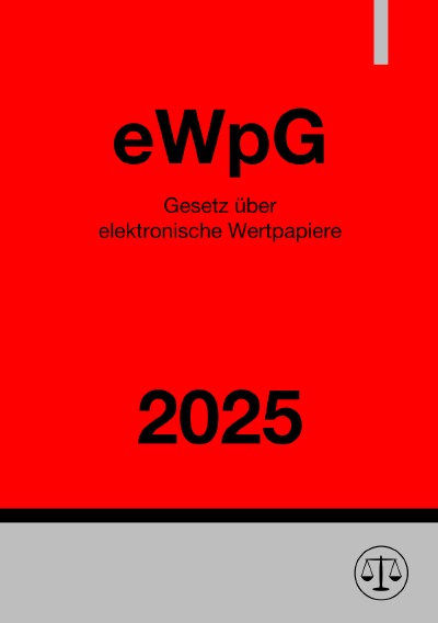 'Cover von Gesetz über elektronische Wertpapiere – eWpG 2025'-Cover