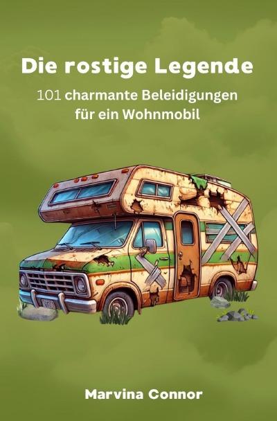 'Cover von Die rostige Legende'-Cover