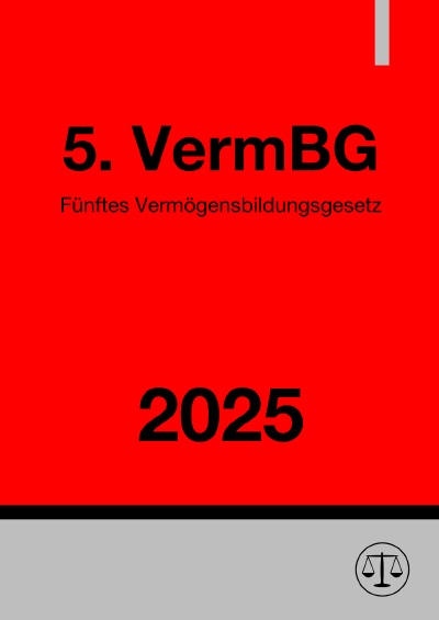 'Cover von Fünftes Vermögensbildungsgesetz –  5. VermBG 2025'-Cover