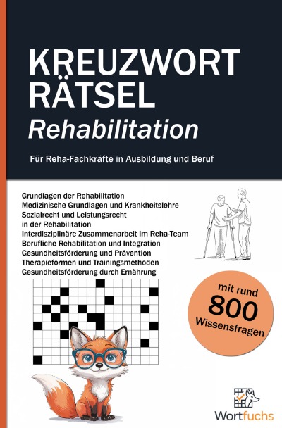 'Cover von Kreuzworträtsel Rehabilitation – 56 Rätsel mit Lösungen | Fachbegriffe spielerisch lernen'-Cover