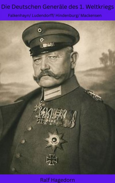 'Cover von Die Deutschen Generäle des 1. Weltkriegs'-Cover