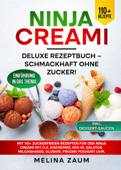 'Cover von Ninja Creami Deluxe Rezeptbuch – Schmackhaft ohne Zucker!'-Cover