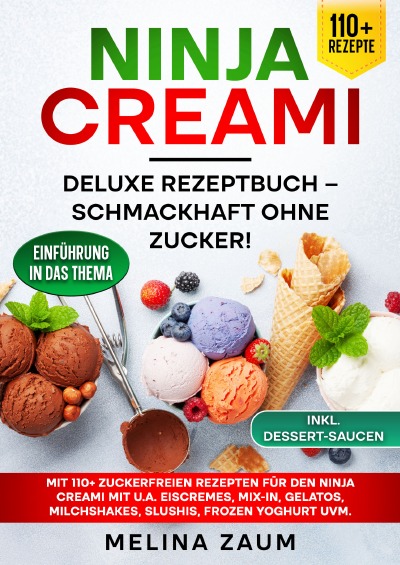 'Cover von Ninja Creami Deluxe Rezeptbuch – Schmackhaft ohne Zucker!'-Cover
