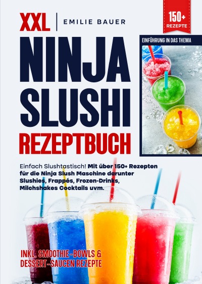 'Cover von XXL Ninja Slushi Rezeptbuch'-Cover