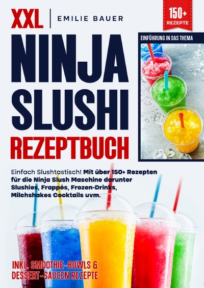 'Cover von XXL Ninja Slushi Rezeptbuch'-Cover