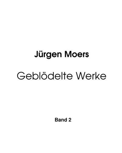 'Cover von Geblödelte Werke,  Band 2'-Cover