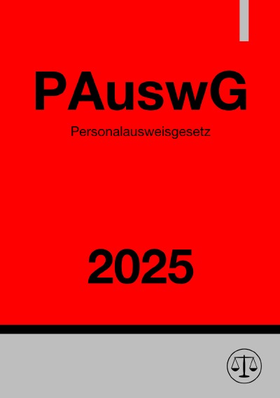 'Cover von Personalausweisgesetz – PAuswG 2025'-Cover