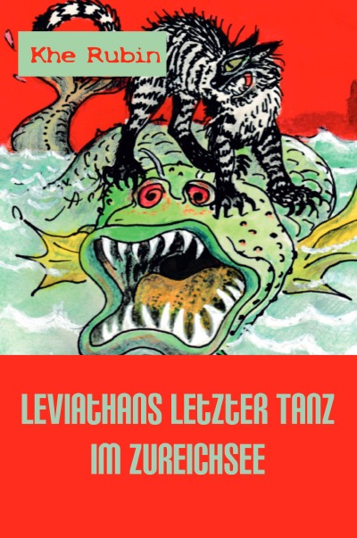'Cover von Leviathans letzter Tanz im Zureichsee'-Cover