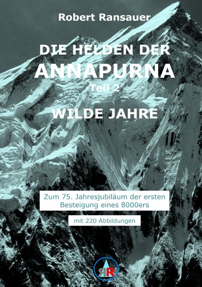 'Cover von Die Helden der Annapurna – Teil 2 – Wilde Jahre'-Cover