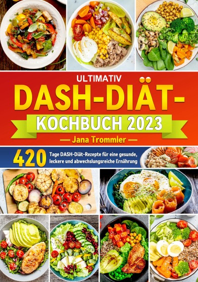 'Cover von Ultіmatіv DASH-DіätKоchbuch'-Cover