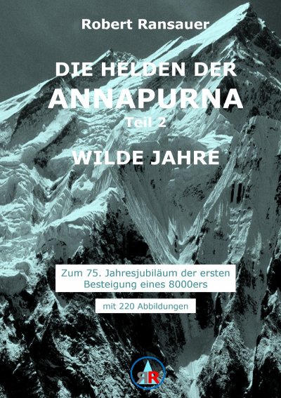 'Cover von Die Helden der Annapurna – Teil 2 – Wilde Jahre'-Cover