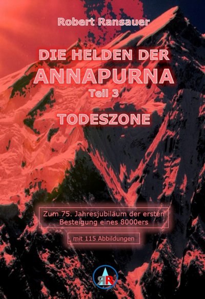 'Cover von Die Helden der Annapurna – Teil 3 – Todeszone'-Cover