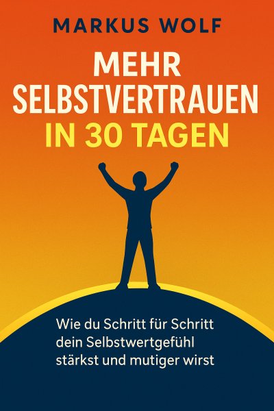 'Cover von Mehr Selbstvertrauen in 30 Tagen'-Cover
