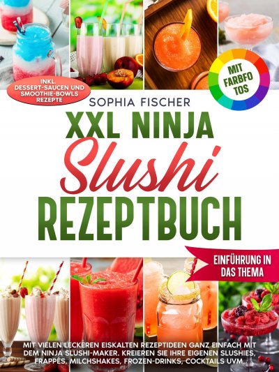 'Cover von XXL Ninja Slushi Rezeptbuch'-Cover