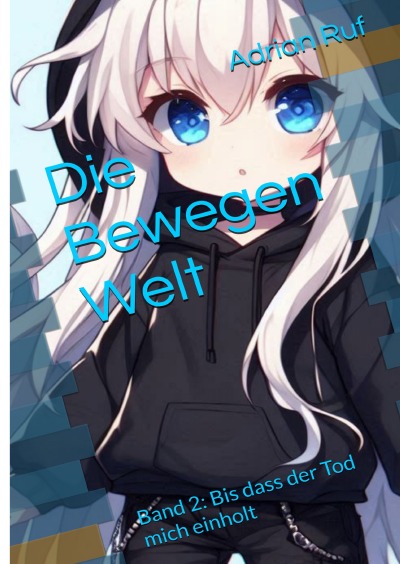 'Cover von Die Bewegen-Welt Band 2'-Cover