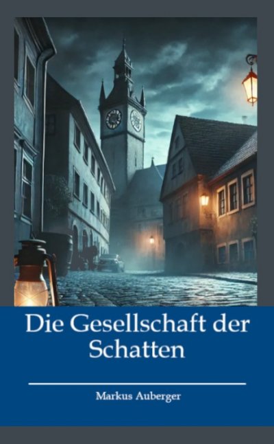 'Cover von Die Gesellschaft der Schatten'-Cover