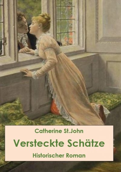 'Cover von Versteckte Schätze. Historischer Roman'-Cover