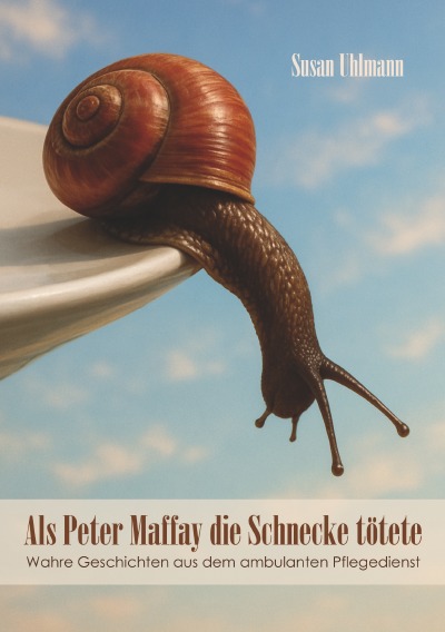 'Cover von Als Peter Maffay die Schnecke tötete'-Cover