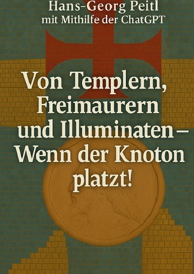 'Cover von Von Templern, Freimaurern und Illuminaten'-Cover