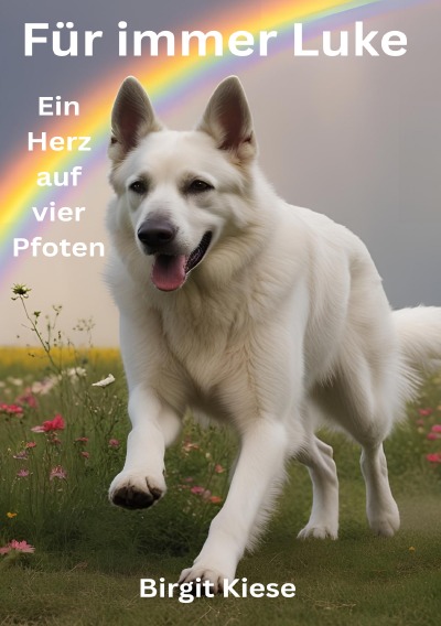 'Cover von Für immer Luke – Ein Herz auf vier Pfoten'-Cover