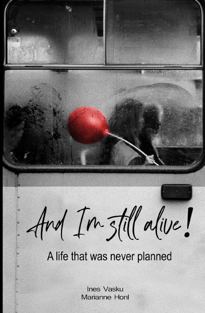 'Cover von „And I’m still alive!“'-Cover