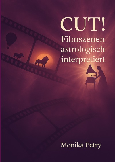 'Cover von CUT! Filmzitate astrologisch interpretiert'-Cover