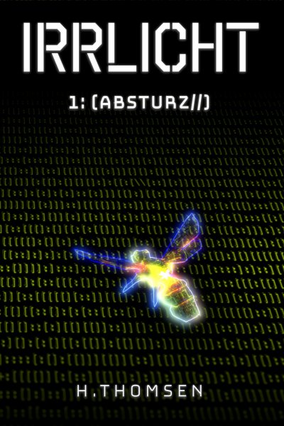 'Cover von IRRLICHT 1: Absturz'-Cover