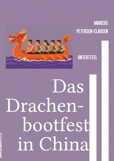 'Cover von Das Drachenbootfest in China'-Cover