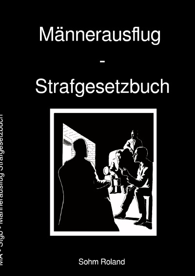 'Cover von Männerausflug  Strafgesetzbuch'-Cover