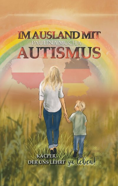 'Cover von Im Ausland mit Autismus. Kacper, der uns lehrt zu leben'-Cover