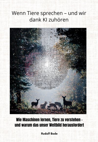 'Cover von Wenn Tiere sprechen – und wir dank KI zuhören'-Cover
