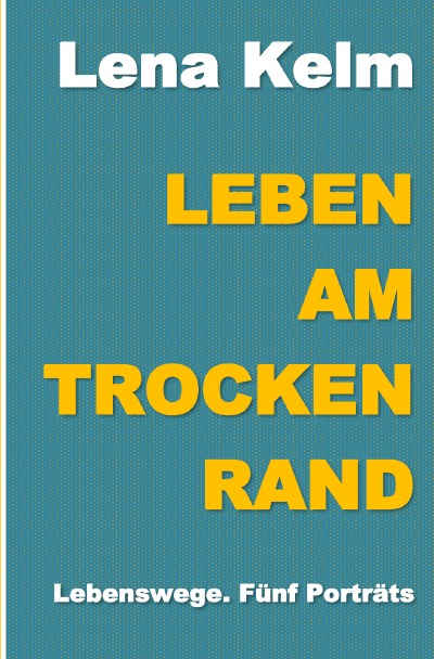 'Cover von Leben am Trockenrand'-Cover