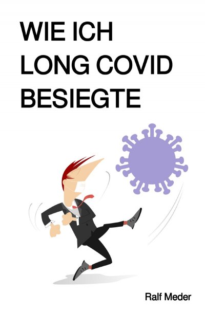 'Cover von Wie ich Long Covid besiegte'-Cover