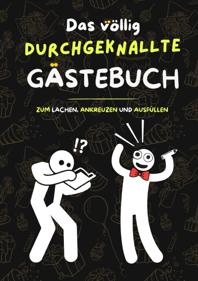'Cover von Das durchgeknallte Gästebuch'-Cover