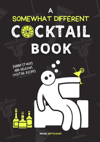 'Cover von A Somewhat Different Cocktail Book (Sonderausgabe)'-Cover