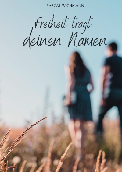 'Cover von Freiheit trägt deinen Namen'-Cover
