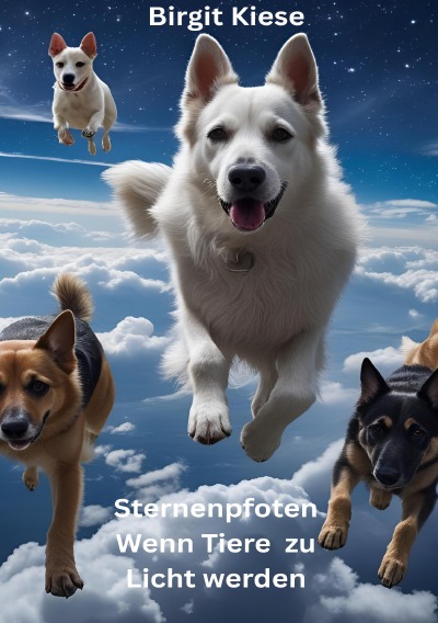 'Cover von Sternenpfoten – Wenn Tiere zu Licht werden'-Cover