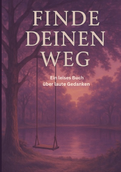 'Cover von Finde deinen Weg'-Cover