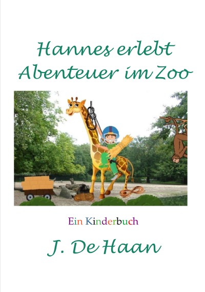 'Cover von Hannes erlebt Abenteuer im Zoo'-Cover