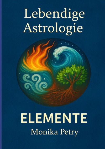 'Cover von Lebendige Astrologie – ELEMENTE'-Cover