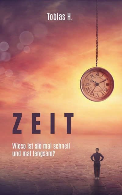 'Cover von Zeit – wieso ist sie mal schnell und mal langsam?'-Cover