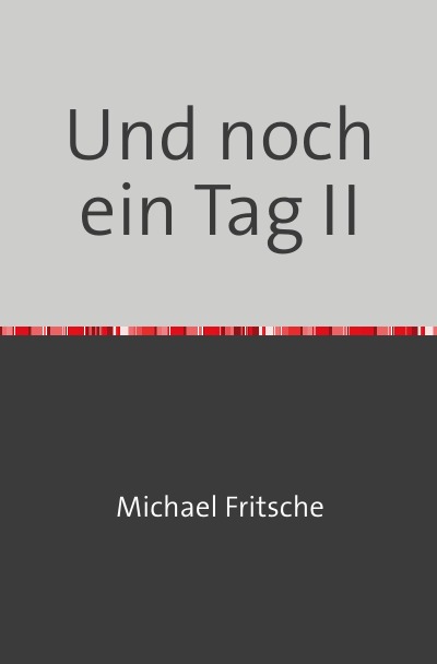'Cover von Und noch ein Tag'-Cover