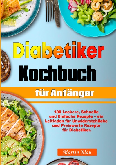 'Cover von Diabetiker Kochbuch für Anfänger'-Cover