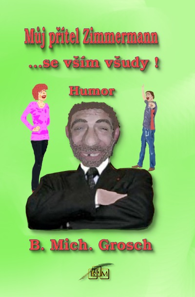 'Cover von Můj přítel Zimmermann'-Cover