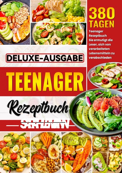 'Cover von Deluxe-Ausgabe Teenager Rezeptbuch'-Cover