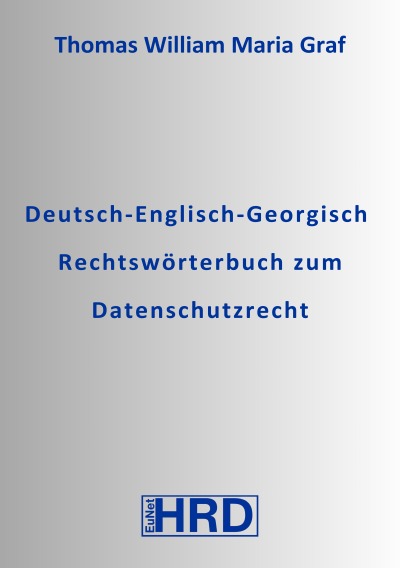 'Cover von Deutsch-Englisch-Georgisch Rechtswörterbuch zum Datenschutzrecht'-Cover