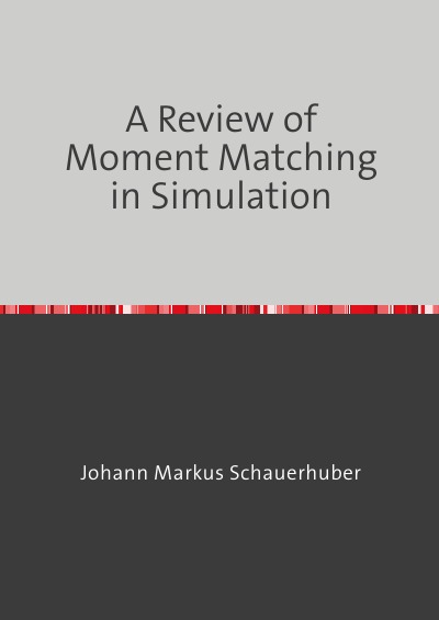 'Cover von A Review of Moment Matching in Simulation'-Cover