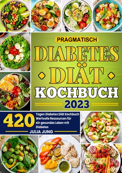 'Cover von Pragmatіsch Dіabеtеs Dіät Kochbuch'-Cover