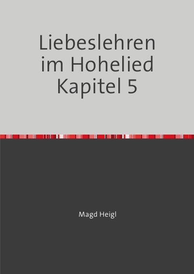 'Cover von Weisheitslehren im Hohelied'-Cover